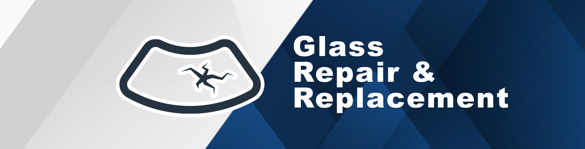 Glass Repair & Replacement